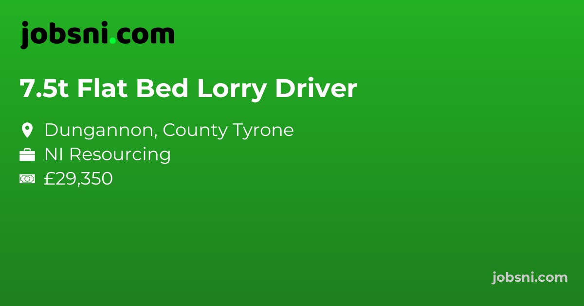7.5t Flat Bed Lorry Driver
