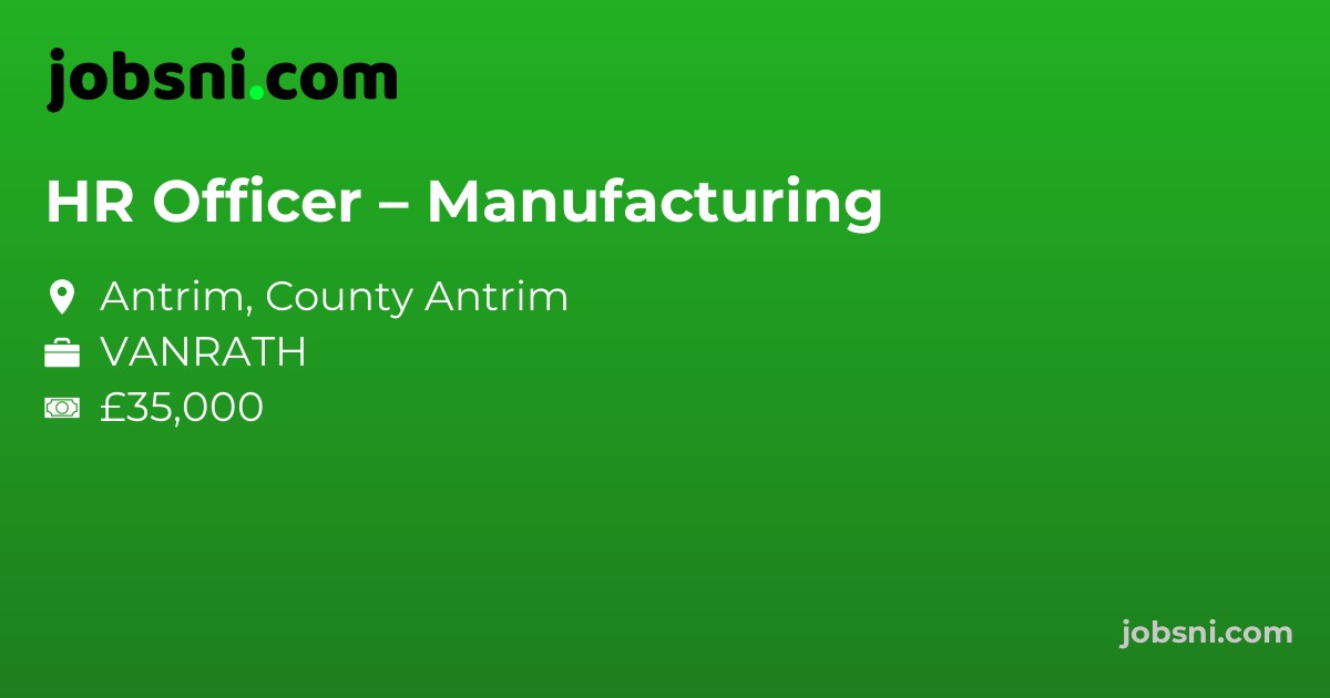 HR Officer – Manufacturing