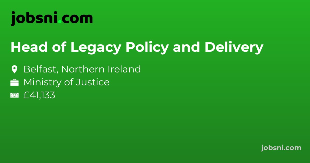 Head of Legacy Policy and Delivery