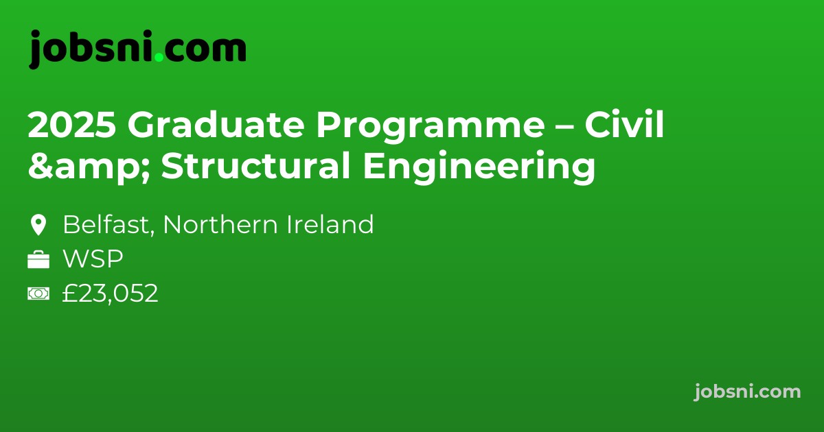 2025 Graduate Programme – Civil & Structural Engineering