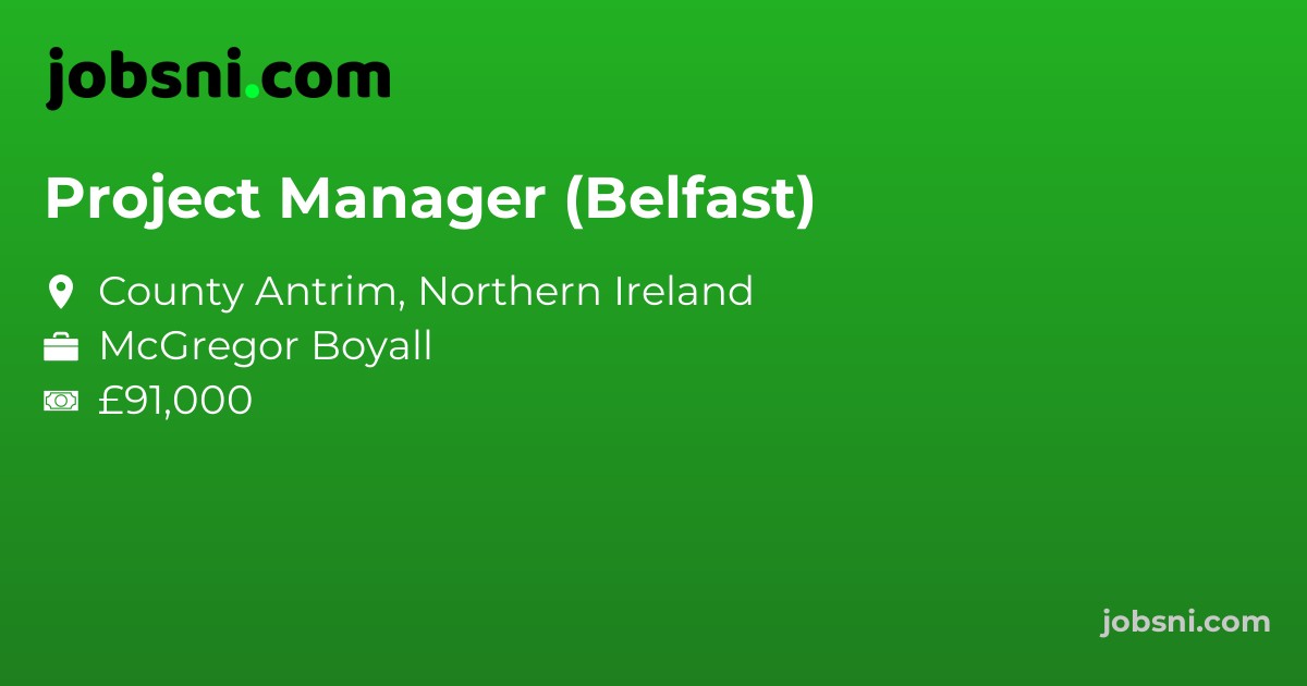 Project Manager (Belfast)