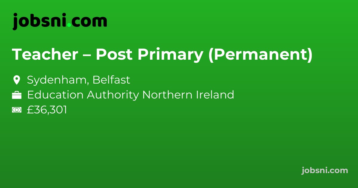 Teacher – Post Primary (Permanent)