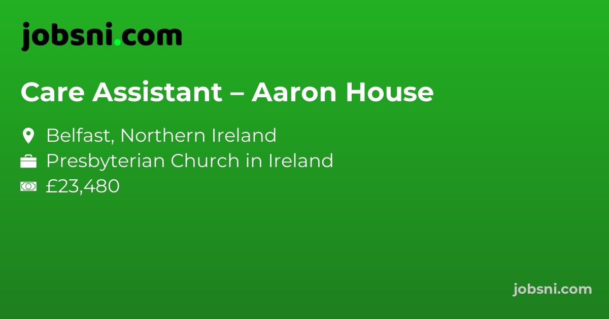 Care Assistant – Aaron House