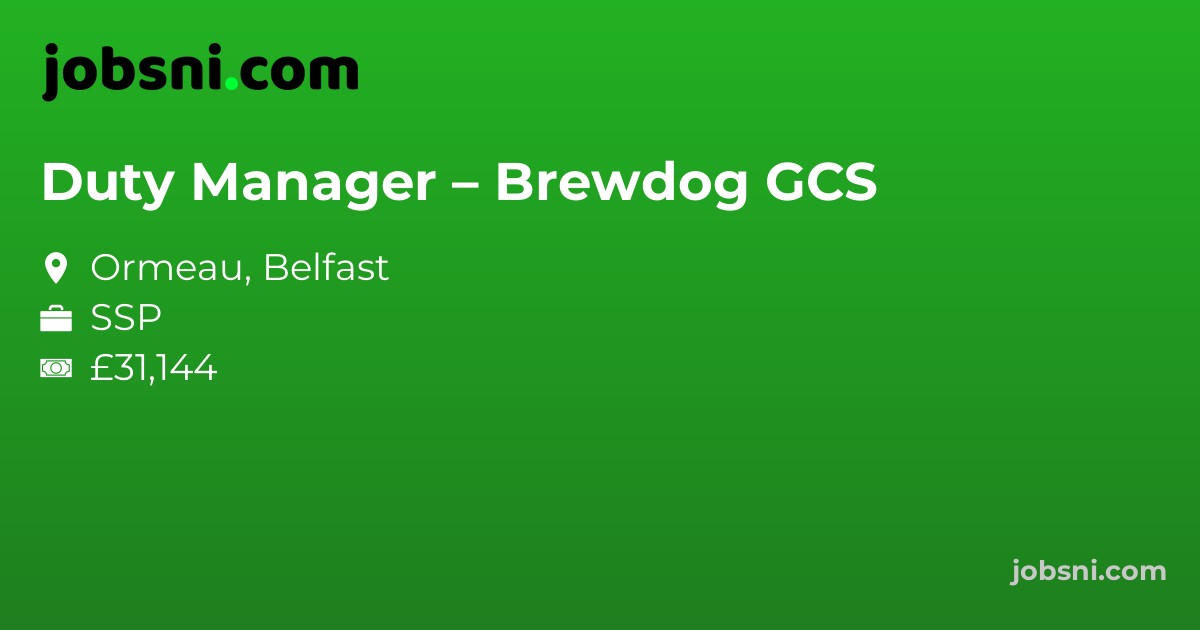 Duty Manager – Brewdog GCS