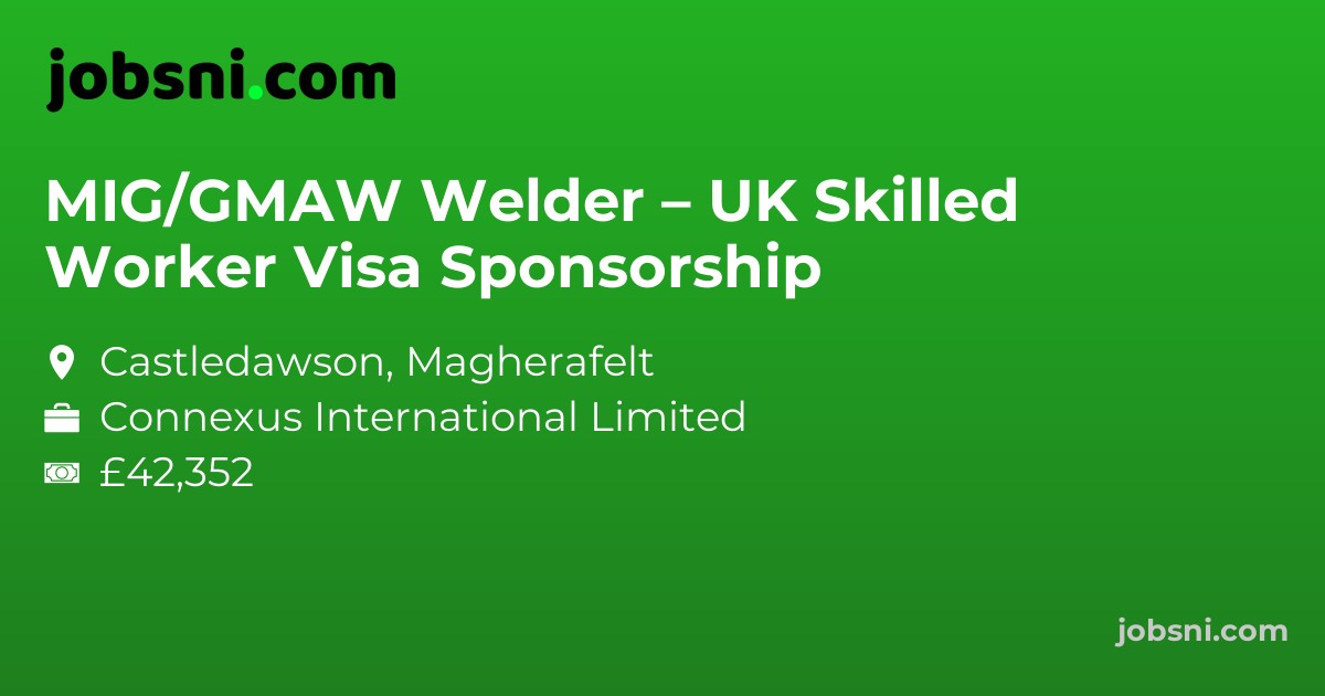 MIG/GMAW Welder – UK Skilled Worker Visa Sponsorship