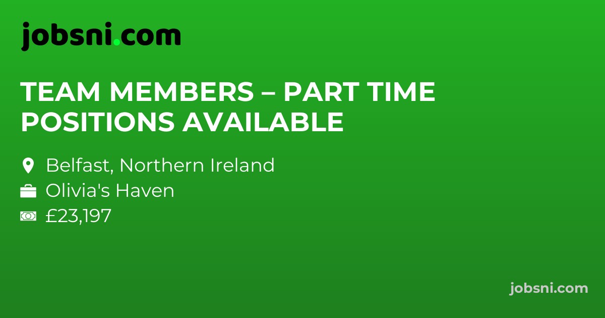 TEAM MEMBERS – PART TIME POSITIONS AVAILABLE