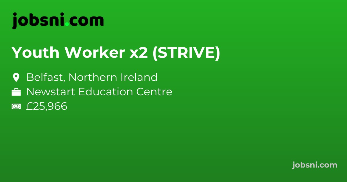 Youth Worker x2 (STRIVE)