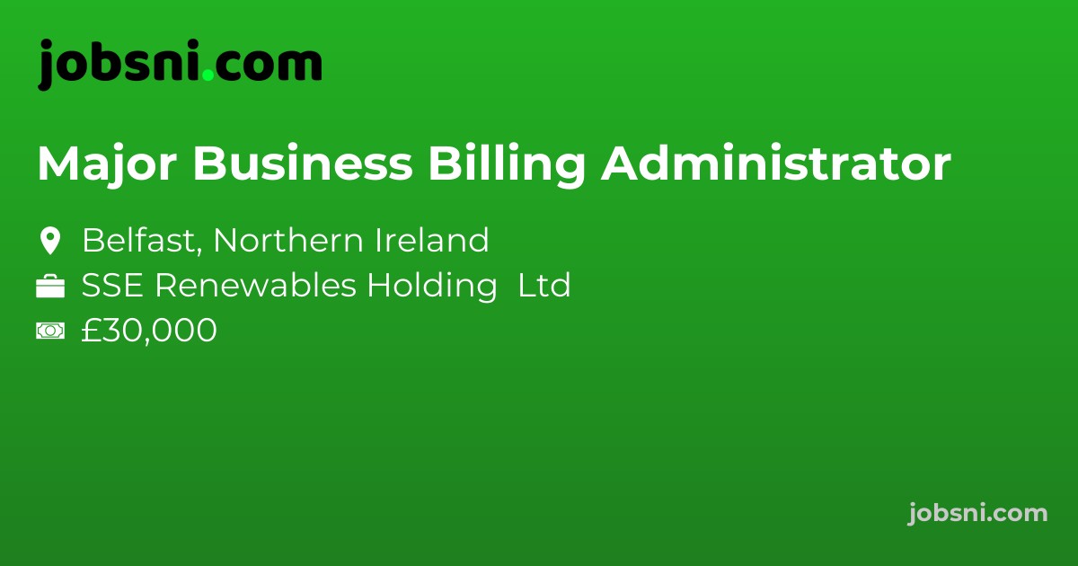 Major Business Billing Administrator