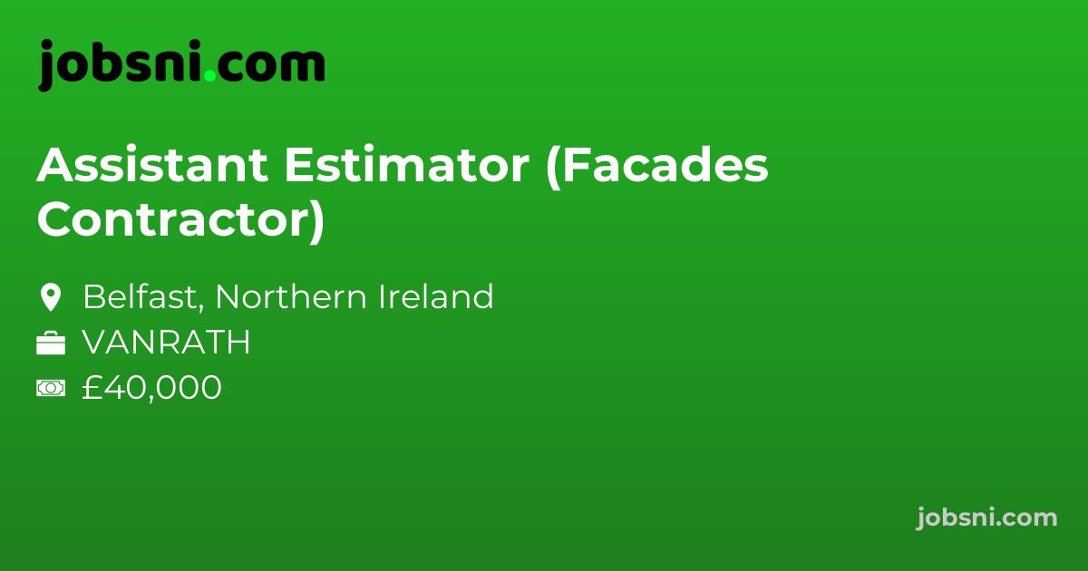 Assistant Estimator (Facades Contractor)