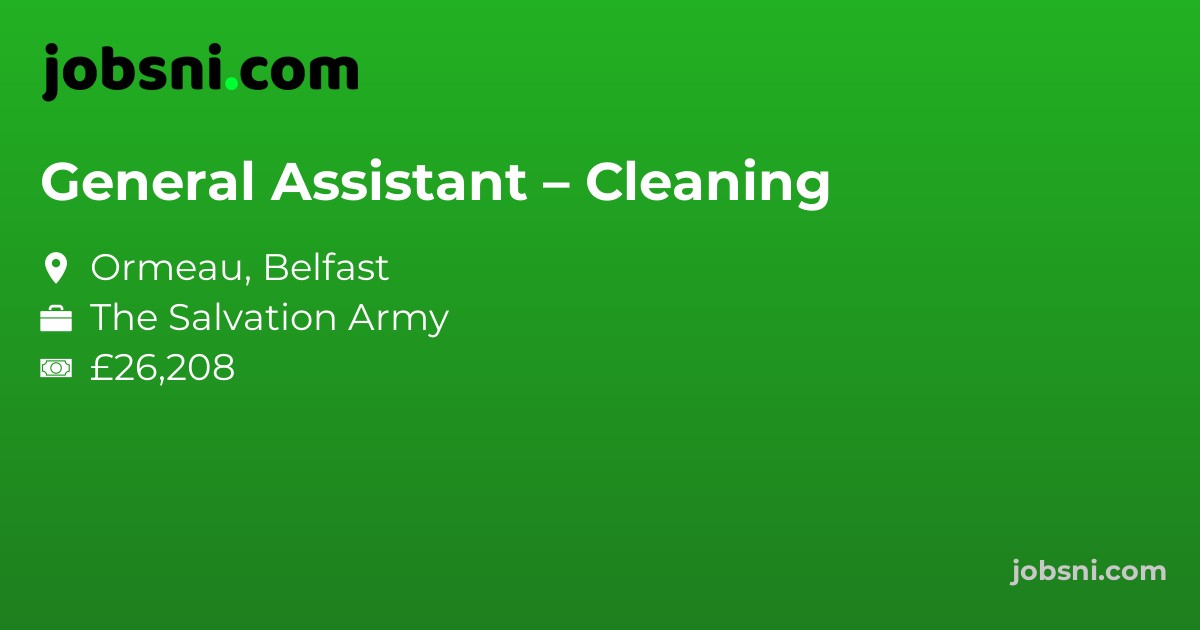 General Assistant – Cleaning