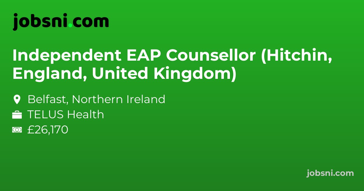 Independent EAP Counsellor (Hitchin, England, United Kingdom)