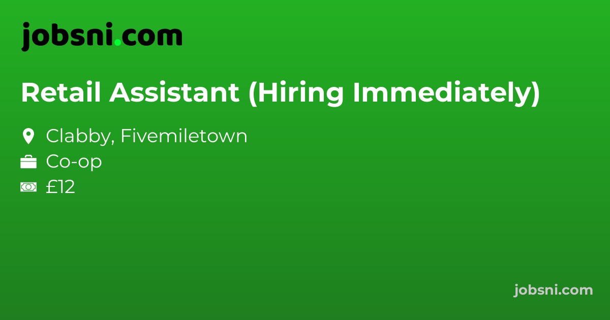 Retail Assistant (Hiring Immediately)