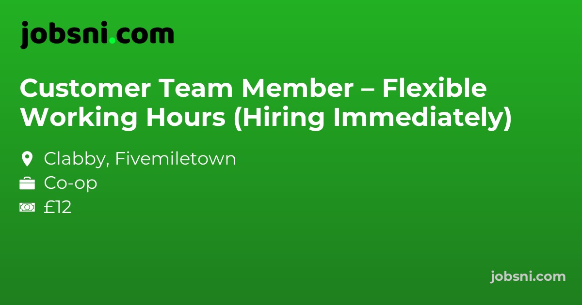 Customer Team Member – Flexible Working Hours (Hiring Immediately)