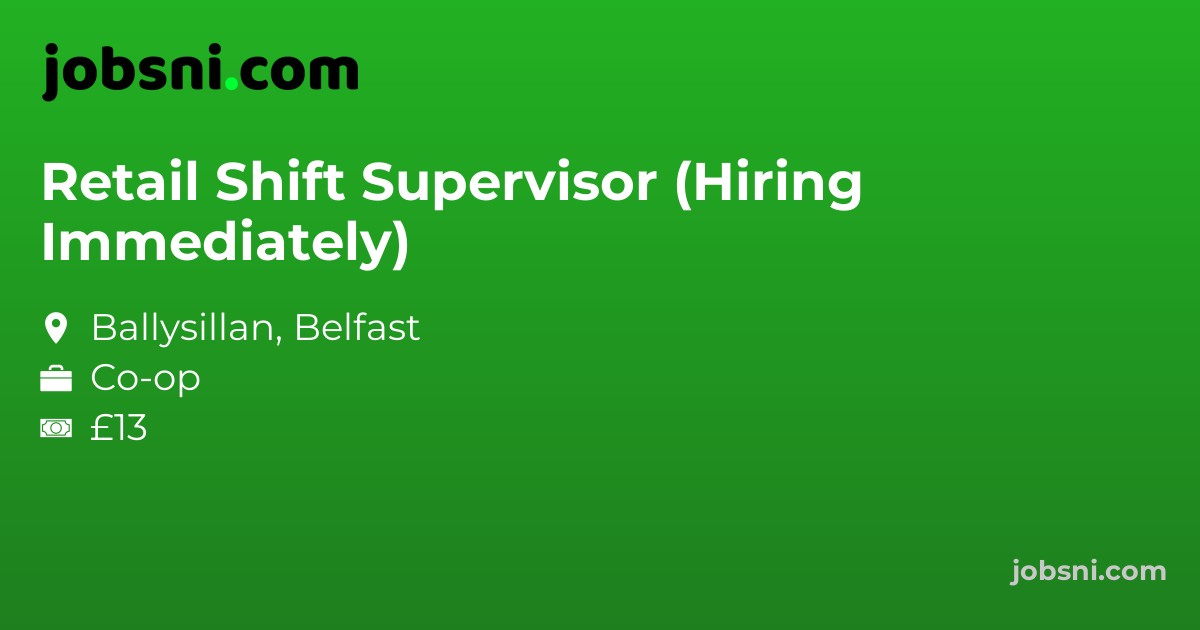 Retail Shift Supervisor (Hiring Immediately)
