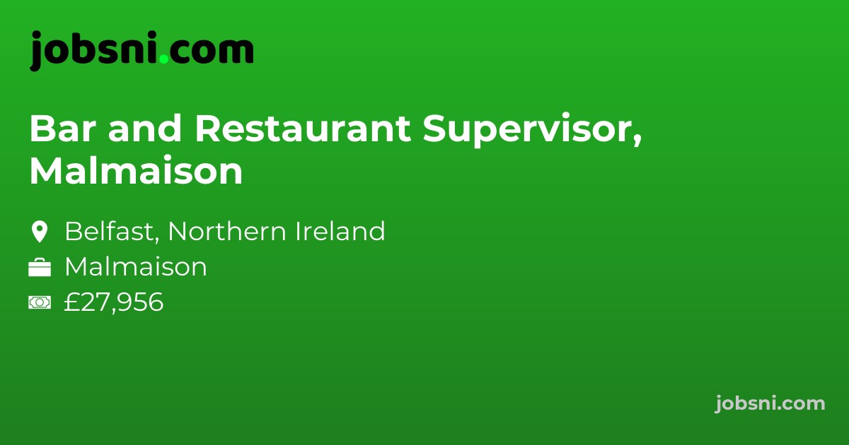 Bar and Restaurant Supervisor, Malmaison