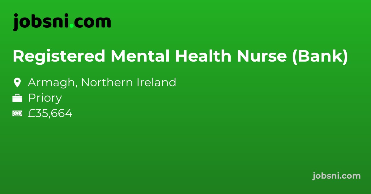 Registered Mental Health Nurse (Bank)