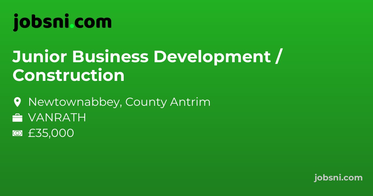 Junior Business Development / Construction