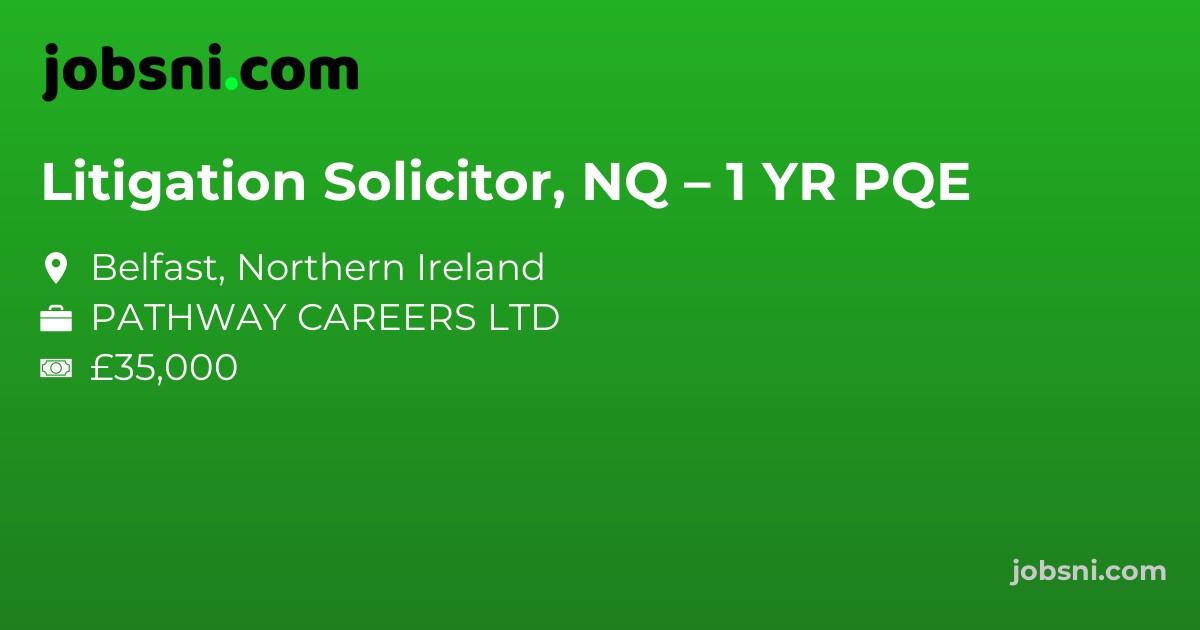 Litigation Solicitor, NQ – 1 YR PQE