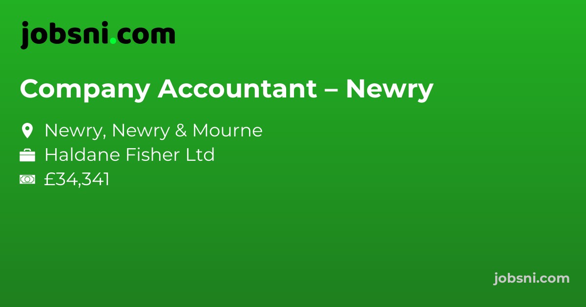 Company Accountant – Newry