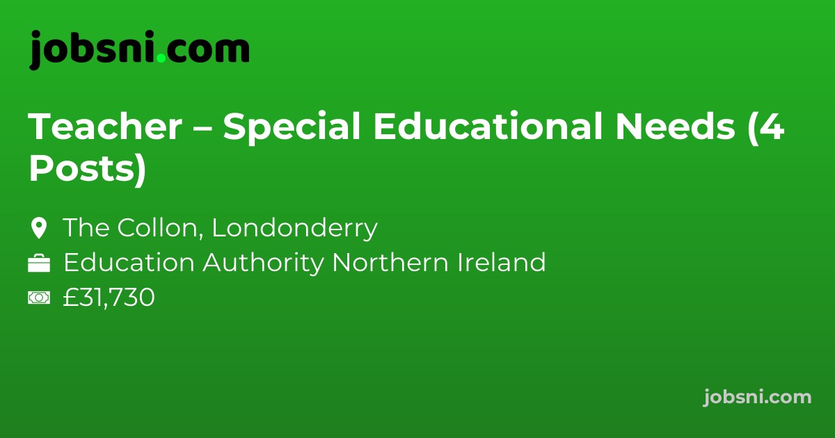 Teacher – Special Educational Needs (4 Posts)