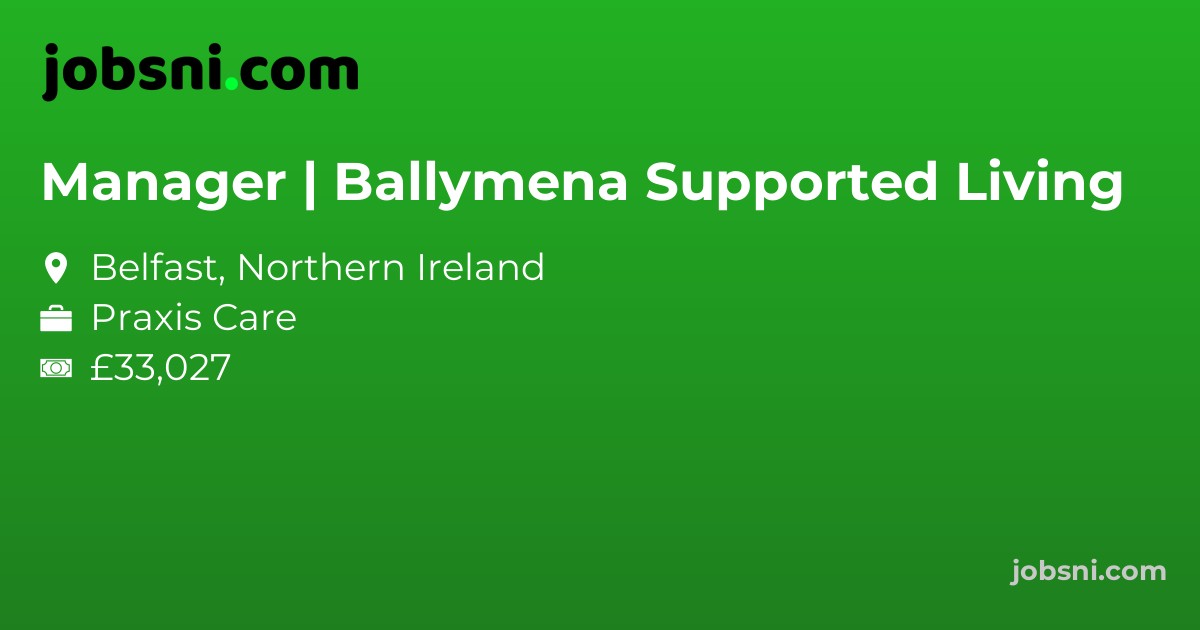 Manager | Ballymena Supported Living