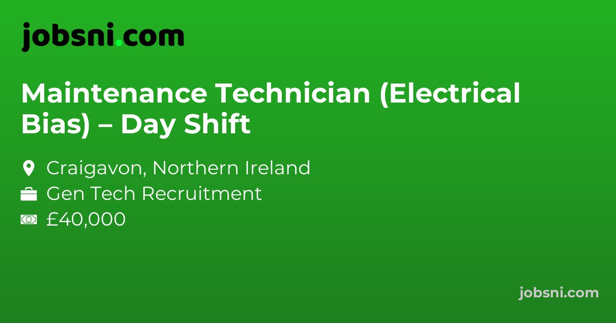Maintenance Technician (Electrical Bias) – Day Shift