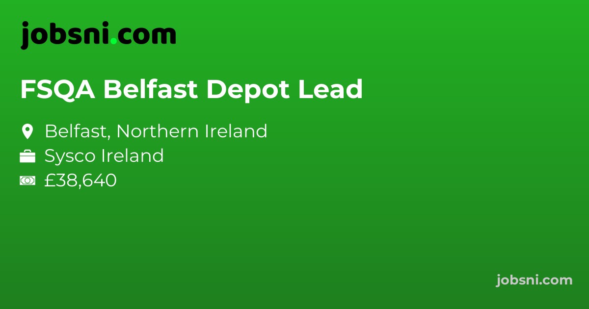 FSQA Belfast Depot Lead