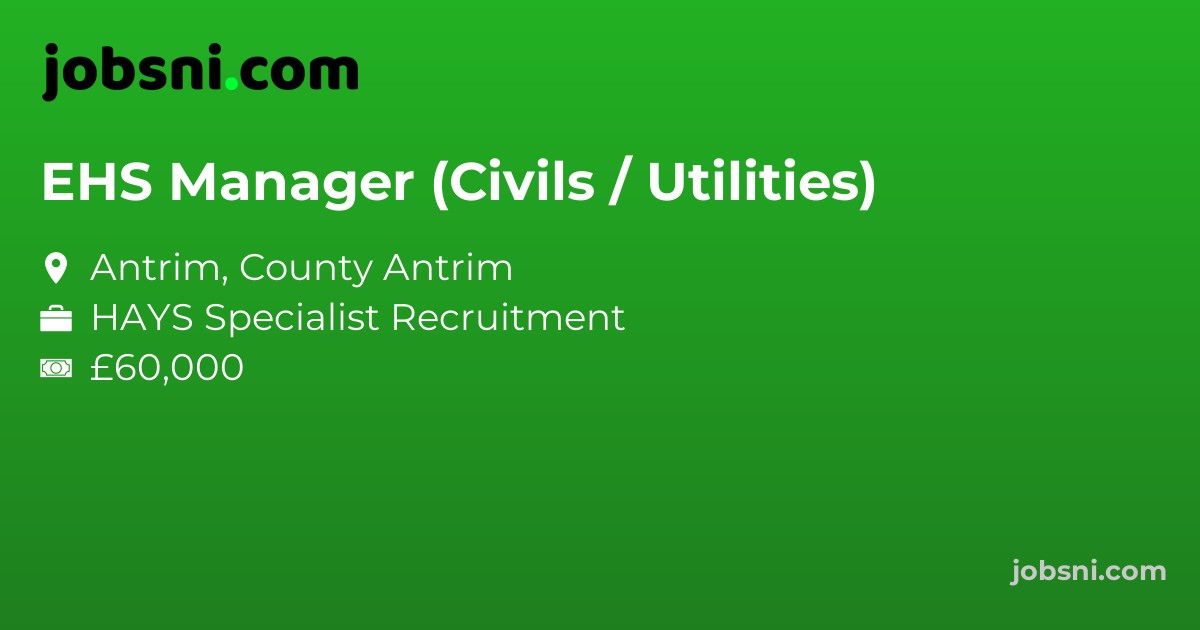 EHS Manager (Civils / Utilities)