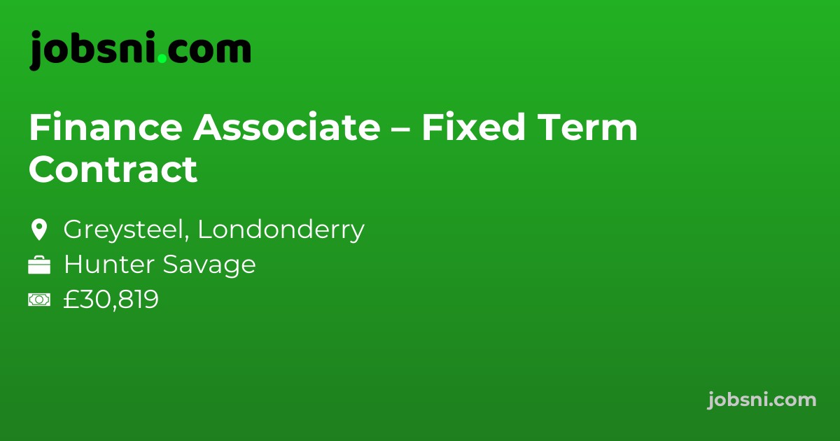 Finance Associate – Fixed Term Contract