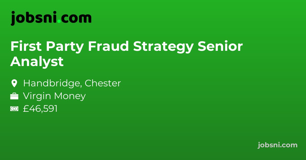 First Party Fraud Strategy Senior Analyst