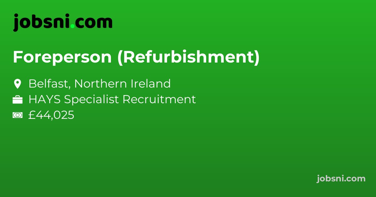 Foreperson (Refurbishment)