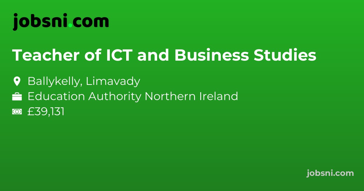 Teacher of ICT and Business Studies