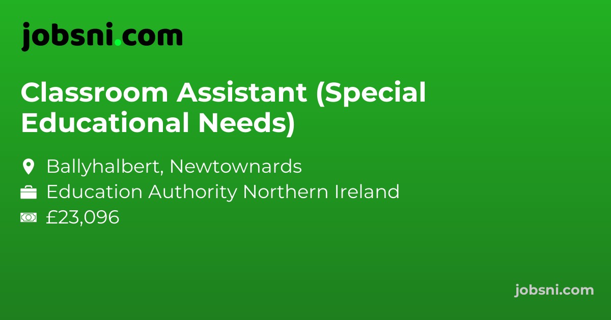 Classroom Assistant (Special Educational Needs)