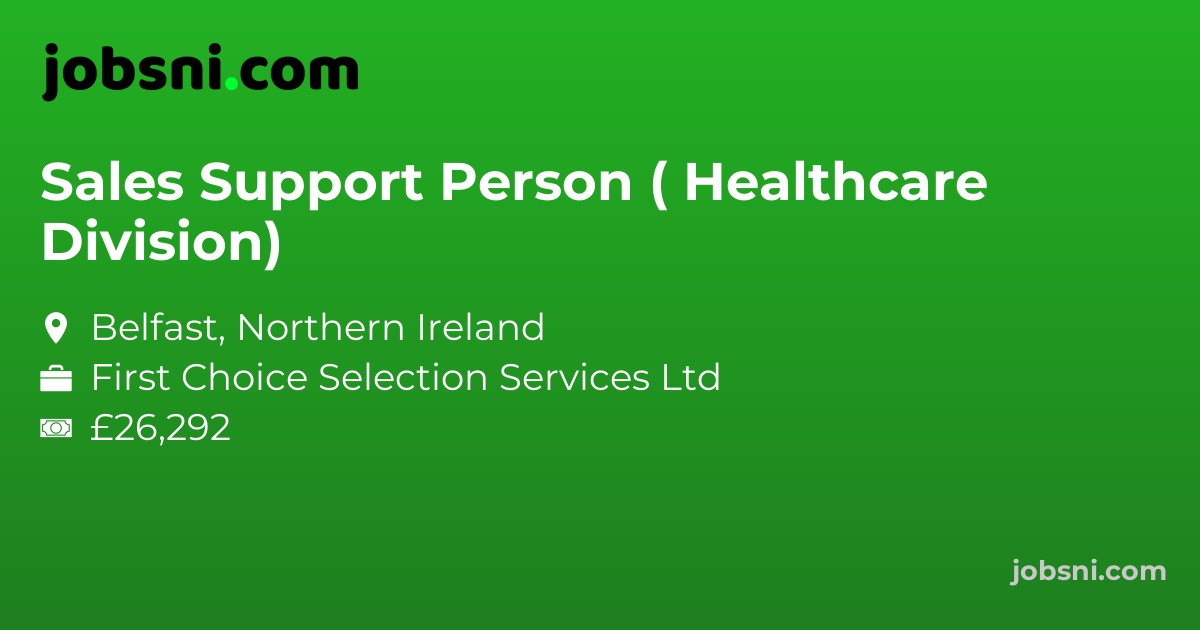 Sales Support Person ( Healthcare Division)