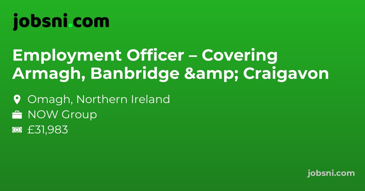 Employment Officer – Covering Armagh, Banbridge & Craigavon