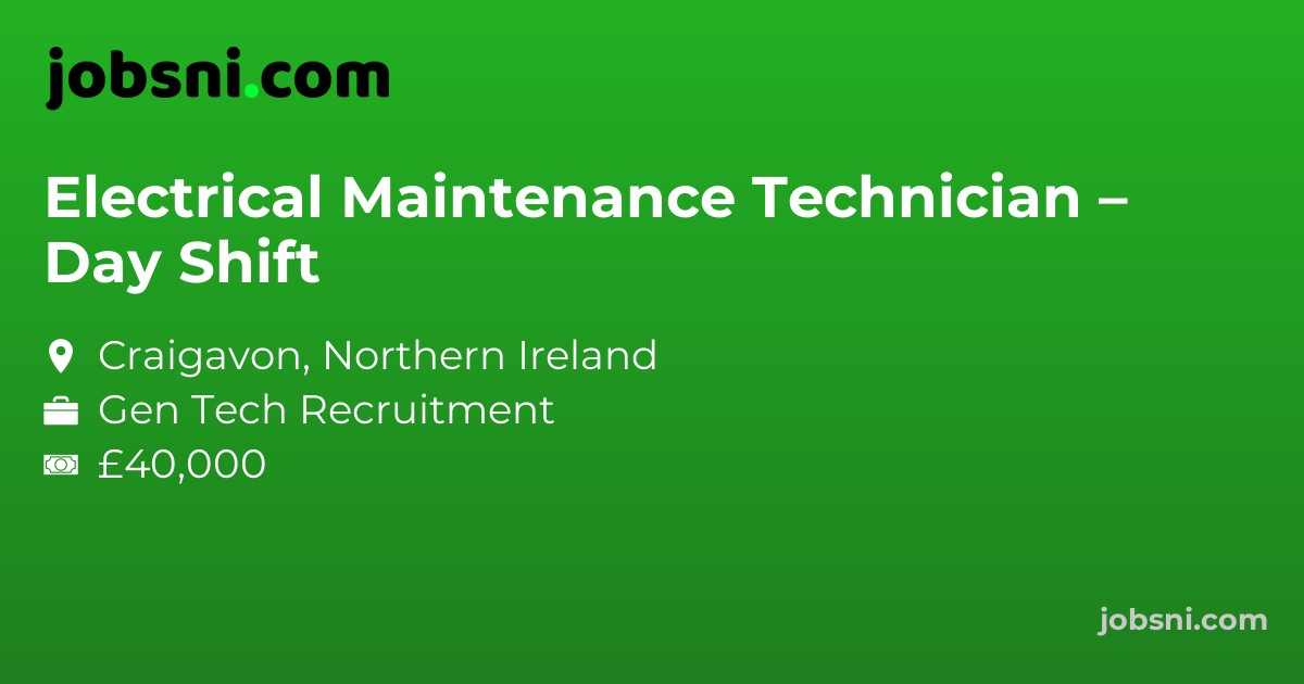 Electrical Maintenance Technician – Day Shift