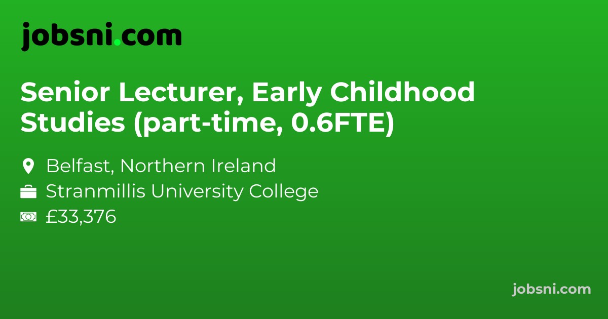 Senior Lecturer, Early Childhood Studies (part-time, 0.6FTE)