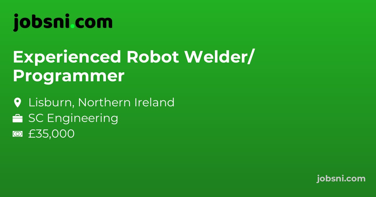 Experienced Robot Welder/ Programmer