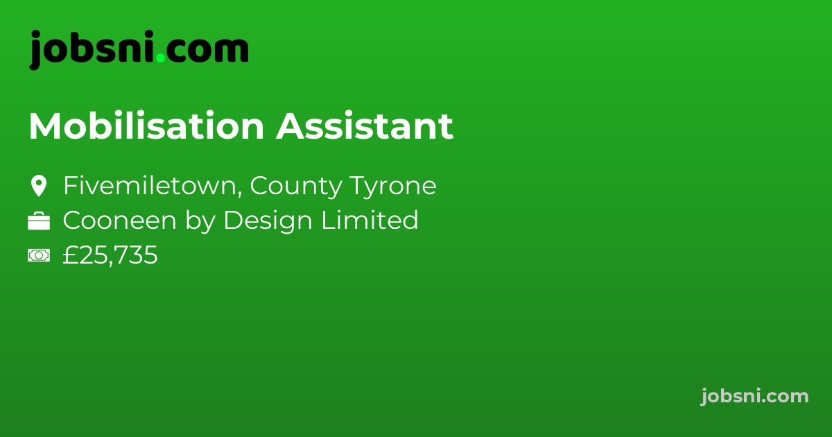 Mobilisation Assistant