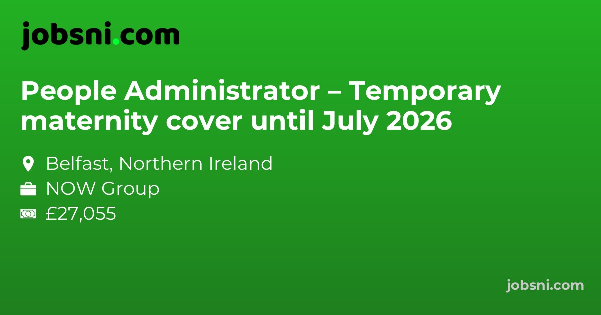 People Administrator – Temporary maternity cover until July 2026