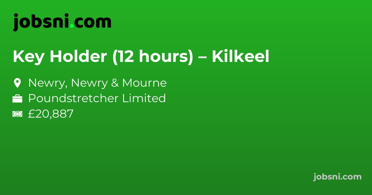 Key Holder (12 hours) – Kilkeel