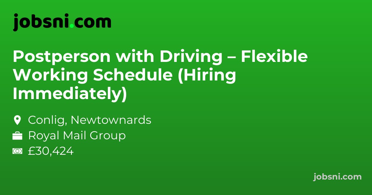 Postperson with Driving – Flexible Working Schedule (Hiring Immediately)