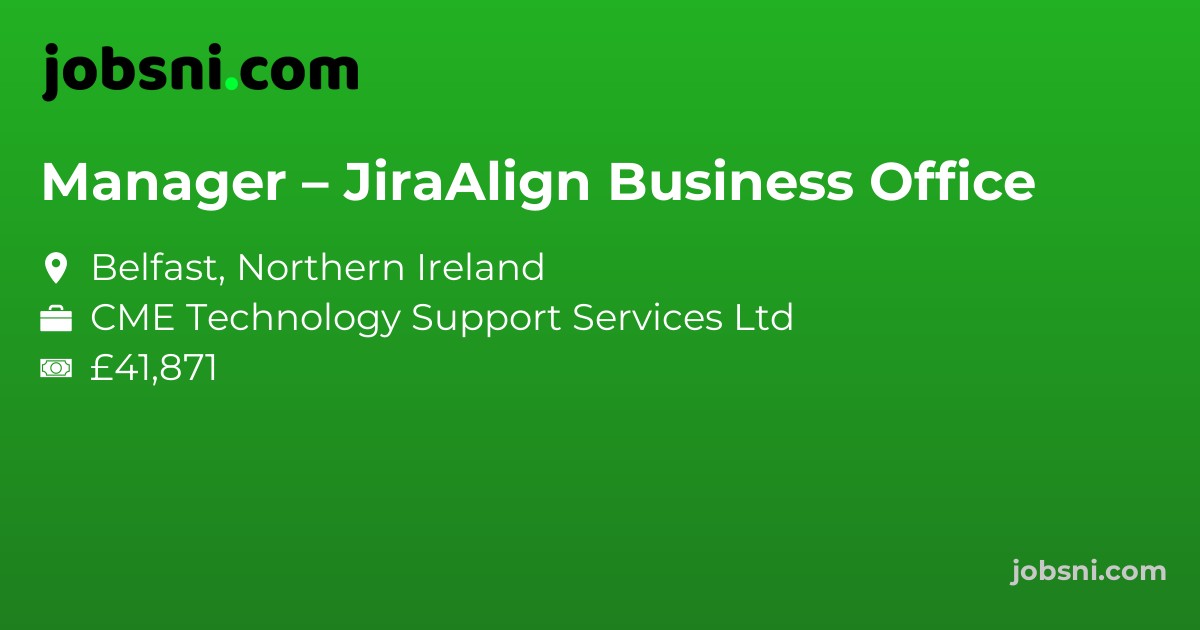 Manager – JiraAlign Business Office