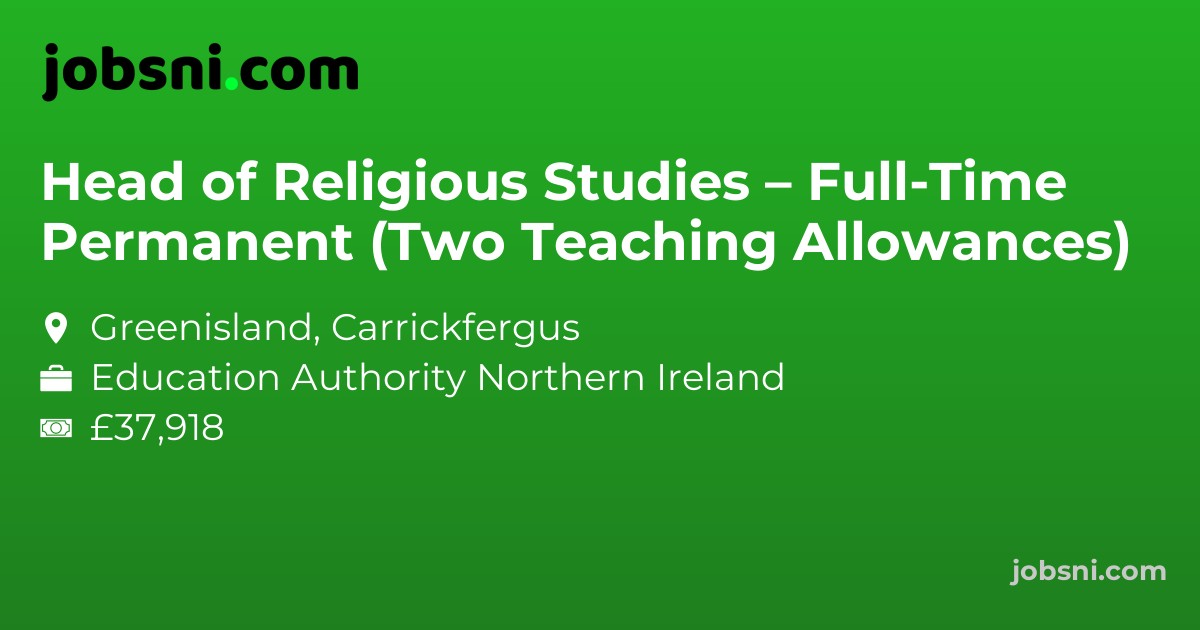 Head of Religious Studies – Full-Time Permanent (Two Teaching Allowances)