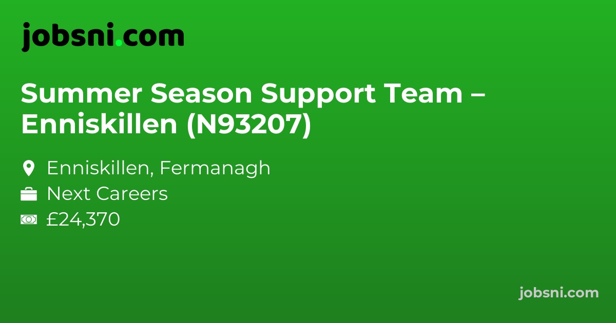 Summer Season Support Team – Enniskillen (N93207)