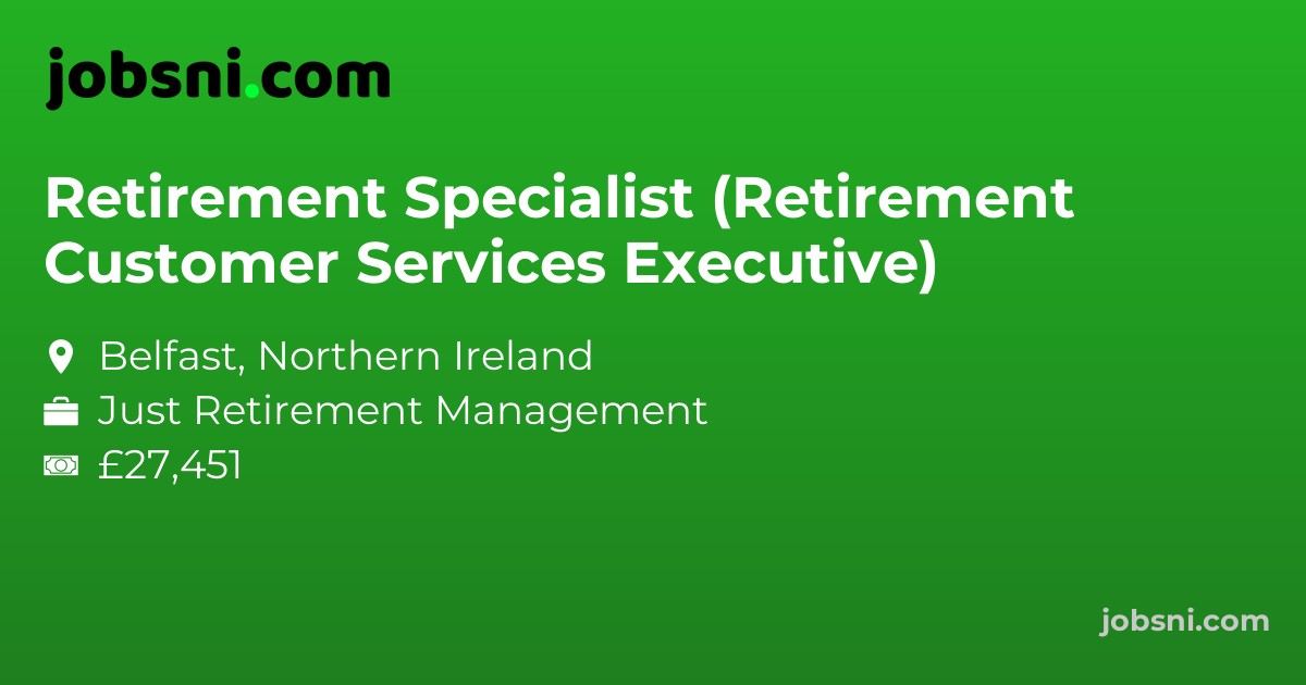 Retirement Specialist (Retirement Customer Services Executive)