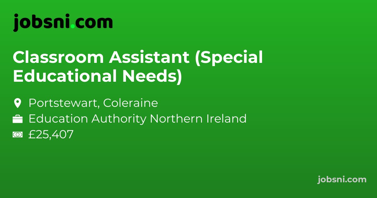 Classroom Assistant (Special Educational Needs)