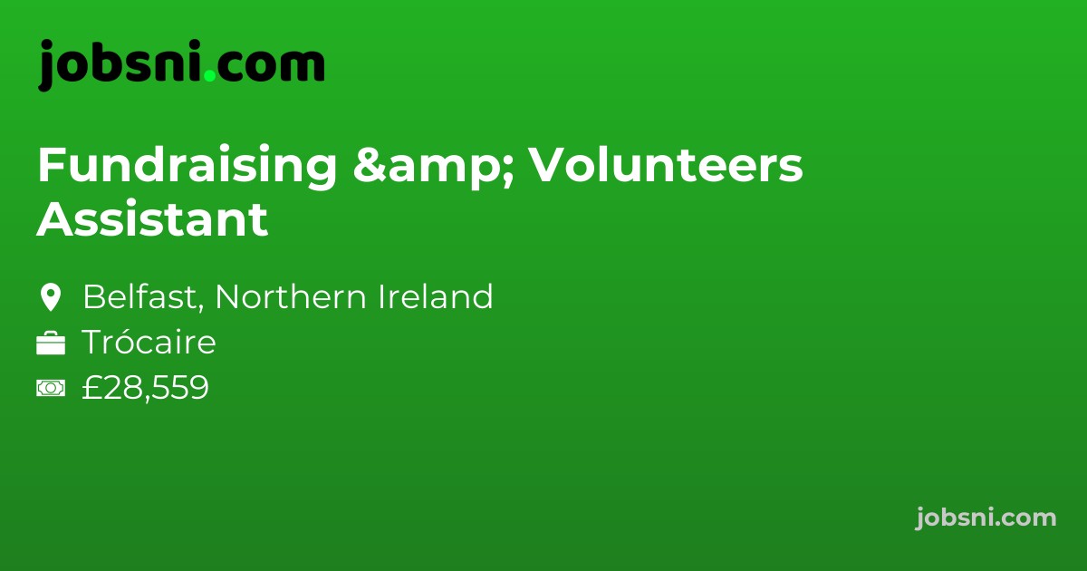 Fundraising & Volunteers Assistant