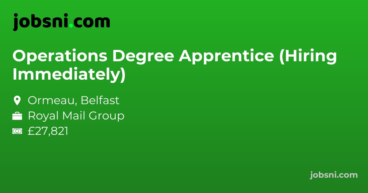 Operations Degree Apprentice (Hiring Immediately)
