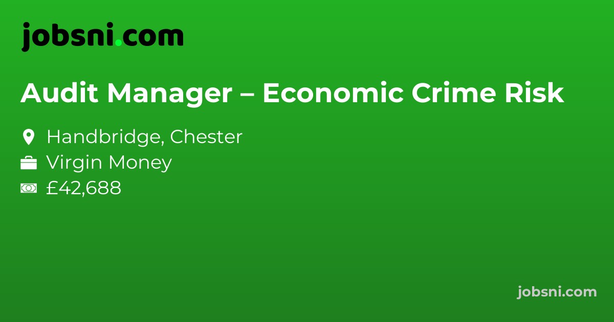 Audit Manager – Economic Crime Risk